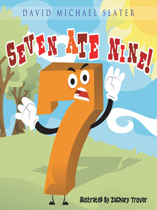 Title details for Seven Ate Nine by David Michael Slater - Available